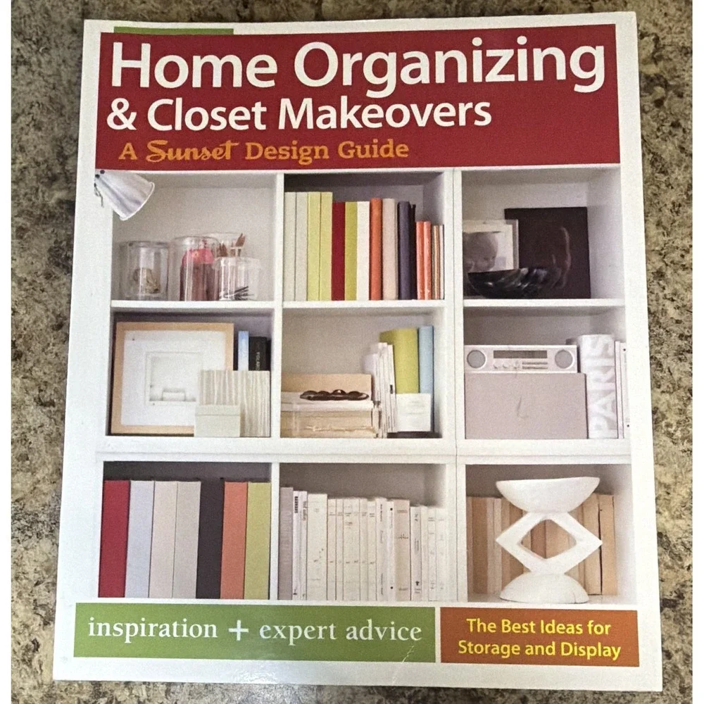 Sunset Home Organizing and Closet Makeovers Sunset Design Guide TPB 2010